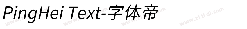 PingHei Text字体转换